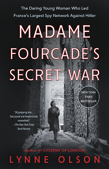 Madame Fourcade’s Secret War